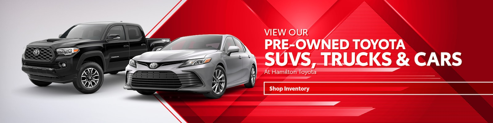 Pre-Owned Toyota SUVs, Trucks & Cars at Hamilton Toyota in Clovis 